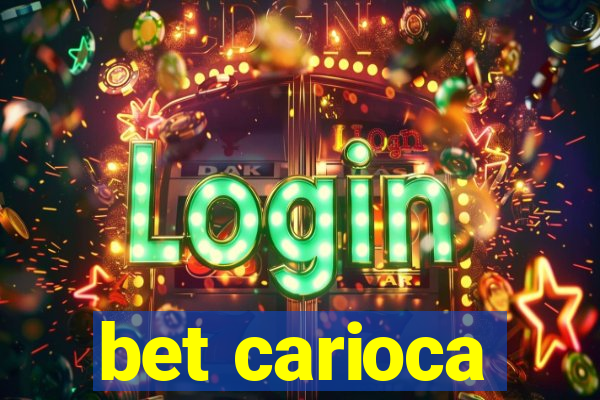 bet carioca